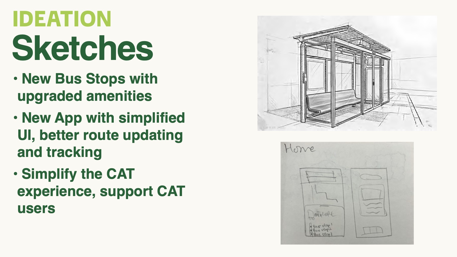 Pencil sketch of a bus shelter and an early wireframe of the app
